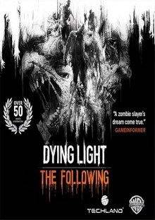 Dying Light The Following скачать торрент бесплатно